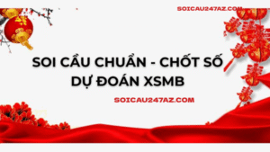 Soi cầu chuẩn