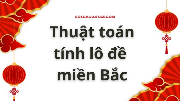 Thuật toán tính lô đề