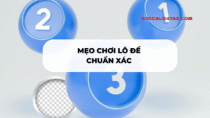 Mẹo chơi lô đề chuẩn xác rồng bạch kim