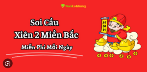 Soi cầu miền bắc lô 2 nháy 888 
