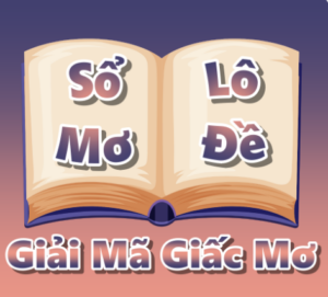 Ý nghĩa của sổ mơ lô đề 