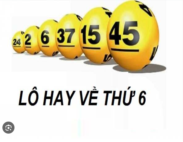 Thứ 6 đánh lô đề con gì để có cơ hội thắng lớn