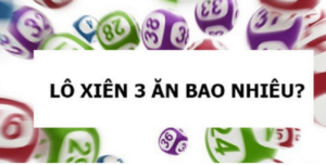 Soicau247az.com lô xiên 3 ăn được bao nhiêu